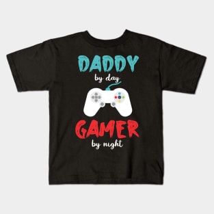 daddy by day gamer by night funny for dad video game fathers day game controller Kids T-Shirt